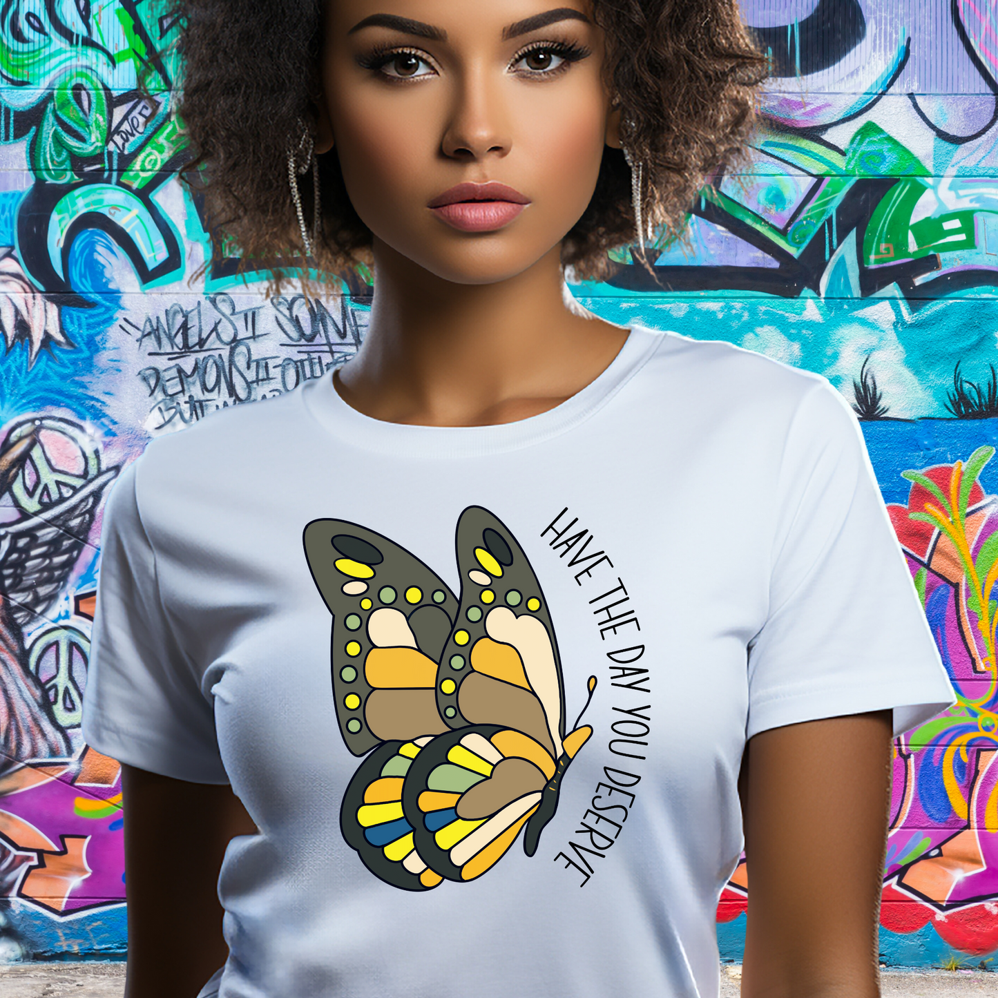 Have The Day You Deserve