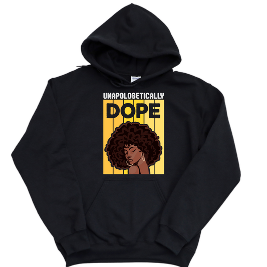 Unapologetically Dope (Female)